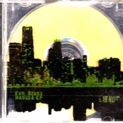 Evil Bebos : Nausea EP